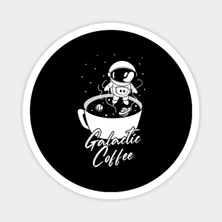 Galactic Coffee Cute Astronaut In The Space Magnet